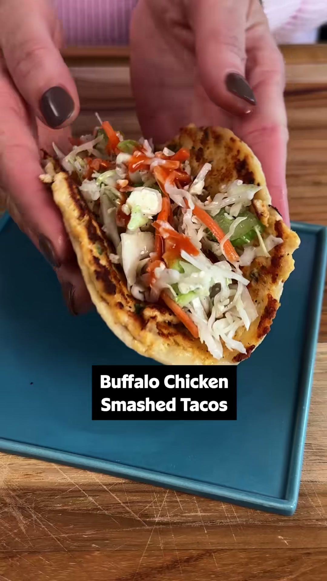Buffalo Chicken Smashed Tacos