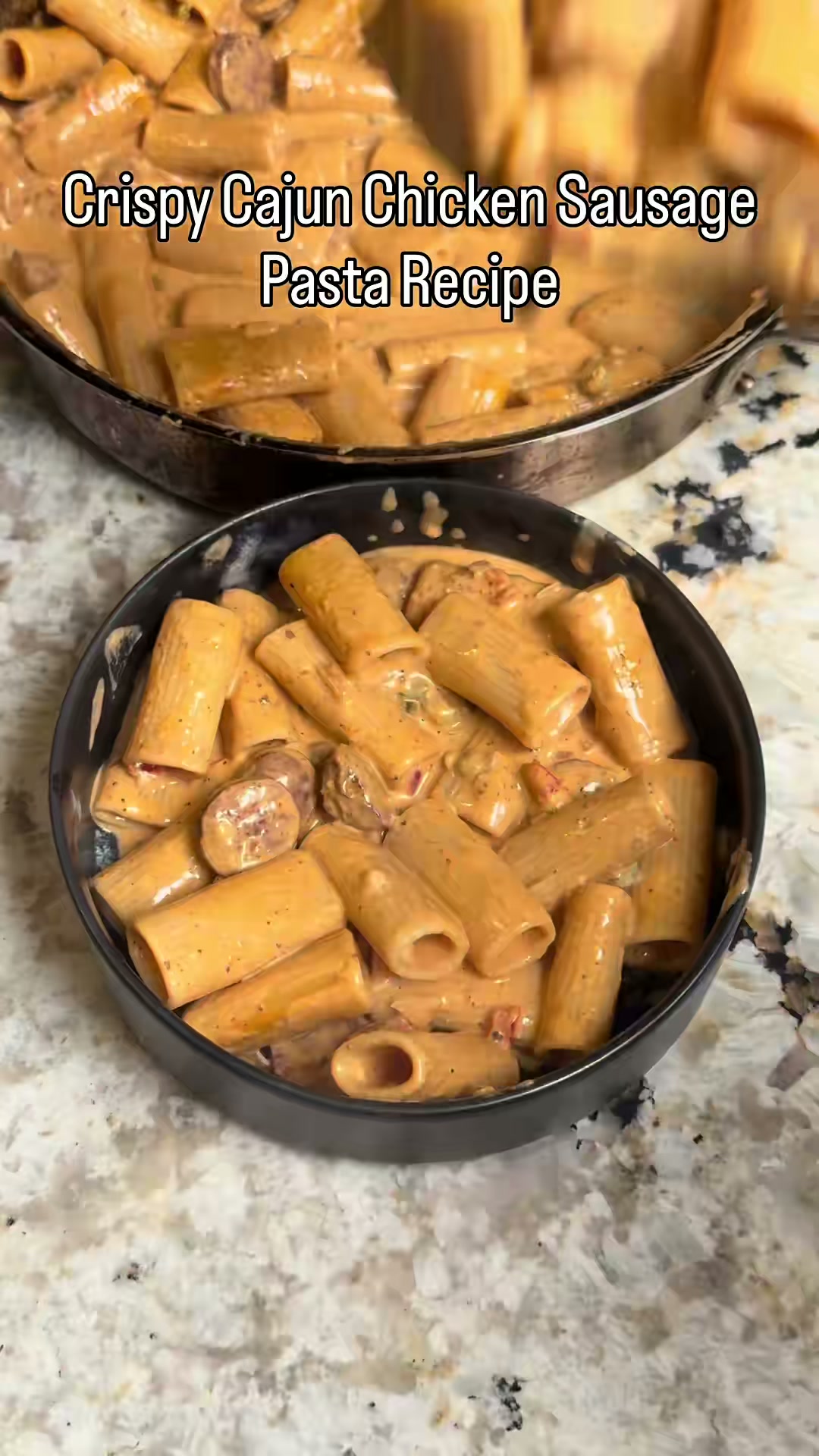 Crispy Cajun Chicken Sausage Pasta